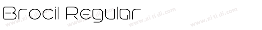 Brocil Regular字体转换 Brocil Regular字体转换